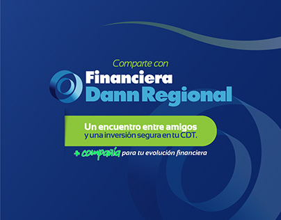 Campaña comercial para Financiera Dann Regional