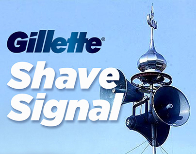 Gillette "Shave Signal"