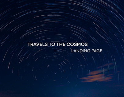 TRAVELS TO THE COSMOS | LANDING PAGE