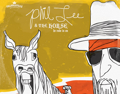 Phil Lee & The Horse He Rode In On (CD Design)