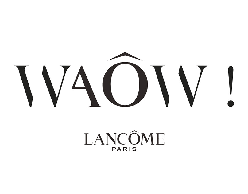 WAÔW - Lancôme Paris.
