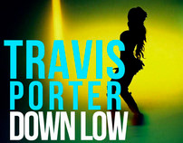 Travis Porter "Down Low"