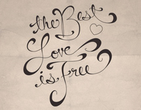 The Best Love Is Free 2011