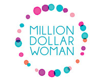 Launch Campaign for Million Dollar Woman