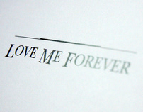 Love Me Forever · Film Synopsis Design