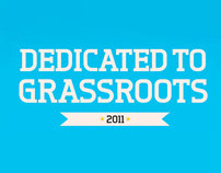 Dedicated To Grassroots