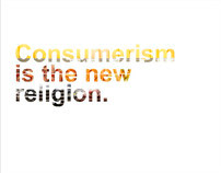 Consumerism is the new Religion