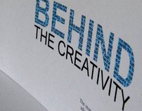 Behind the Creativity