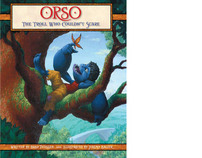 Orso: The Troll Who Couldn't Scare