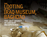Book Project: Looting of the Iraq Museum. Baghdad