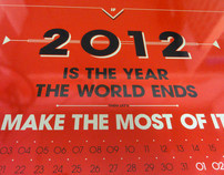 The Last Calendar You'll Ever Need / 2012