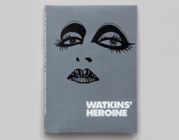 Watkins’ Heroine Book