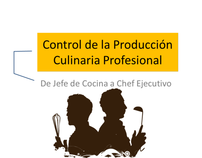 Control de la Producción Culinaria Profesional