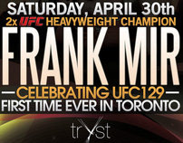 Frank Mir @ Tryst Poster