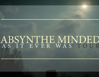 Absynthe Minded - As It Ever Was - Tour