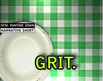 "Grit." - writer, director and producer