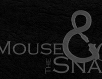 The Mouse & The Snake