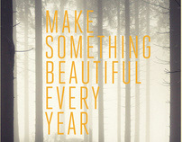 Make Something Beautiful Every Year - 2010