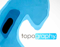 Topography and Typography