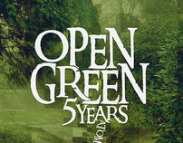 Open Green, 5 Years