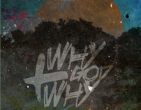 whygodwhy - Album