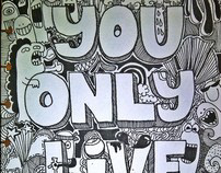 YOLO (You Only Live Once)