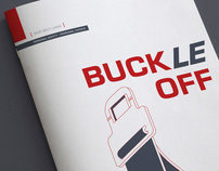 "Buckle Off" Awareness Campaign