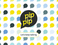Pip Pip - Let's keep Talking
