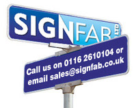 SignFab (UK) Ltd - The Trade Only Sign Manufacturer