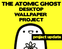 the atomic ghost DESKTOP WALLPAPER PROJECT