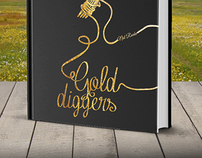 "Gold Diggers" for Neil Roake