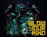 Blow your mind