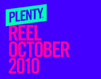 Plenty™ - Reel October 2010