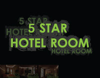 5 STAR HOTEL ROOM
