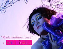 Madame Anonimosa in Technicolor