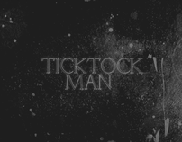 Tick Tock man (title sequence)