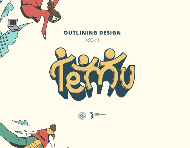 Outlining Design 2021: TEMU