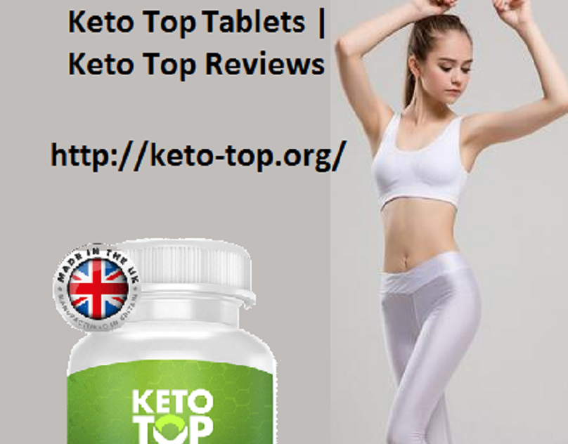 Keto Top Tablets Keto Top Reviews.