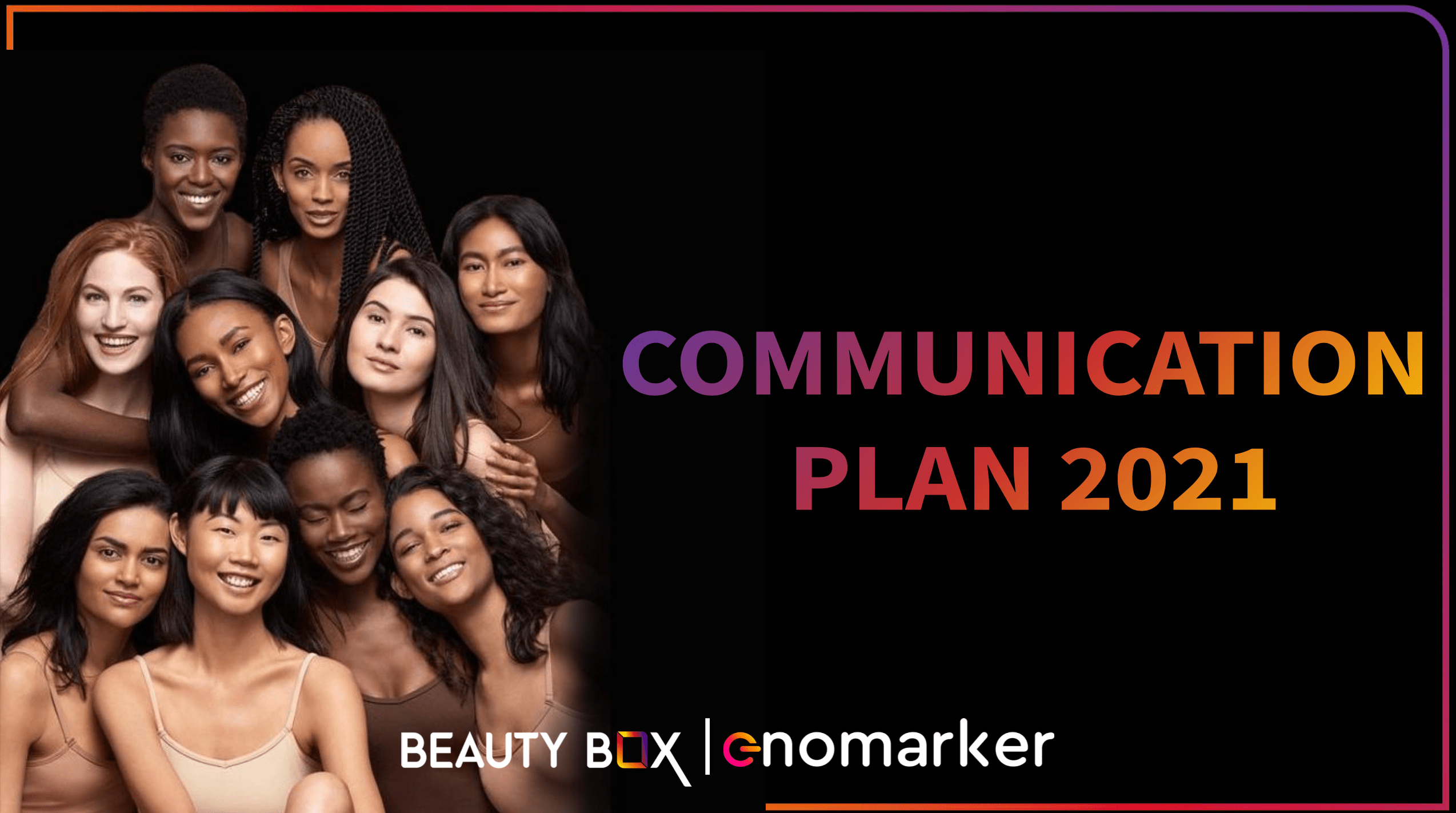 Communication Plan - Beauty Box rendition image
