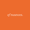 Of Nuances®'s profile