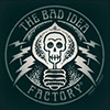 The Bad Idea Factory's profile