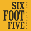 Six Foot Five Productions 的个人资料