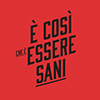 Profiel van È COSÌ CHE È ESSERE SANI