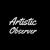 Artistic Observer's profile