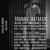 Tommie Metman's profile