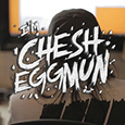 Chesh Eggmun さんのプロファイル