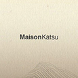Maison Katsu's profile