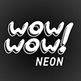 Wow Wow Neon sin profil