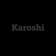 Karoshi ‏'s profile