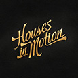 Houses in Motion's profile